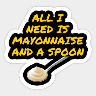 Funny Mayonnaise Lover Mayo Love Foodie Condiment Food Sticker